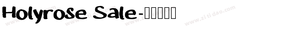 Holyrose Sale字体转换
